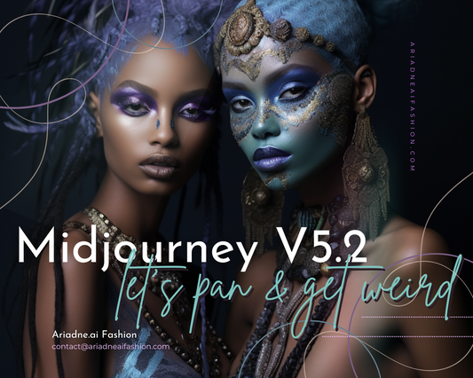 Midjourney V5.2 - Pan, Weird and Zoom | Ariadne Designs AI