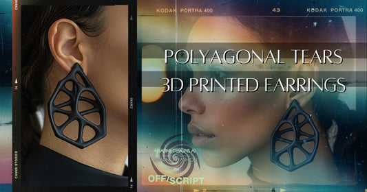 Polyagonal Tears - 3D Printed Earrings - Production Underway - from Ariadne Designs AI x Off/Script
