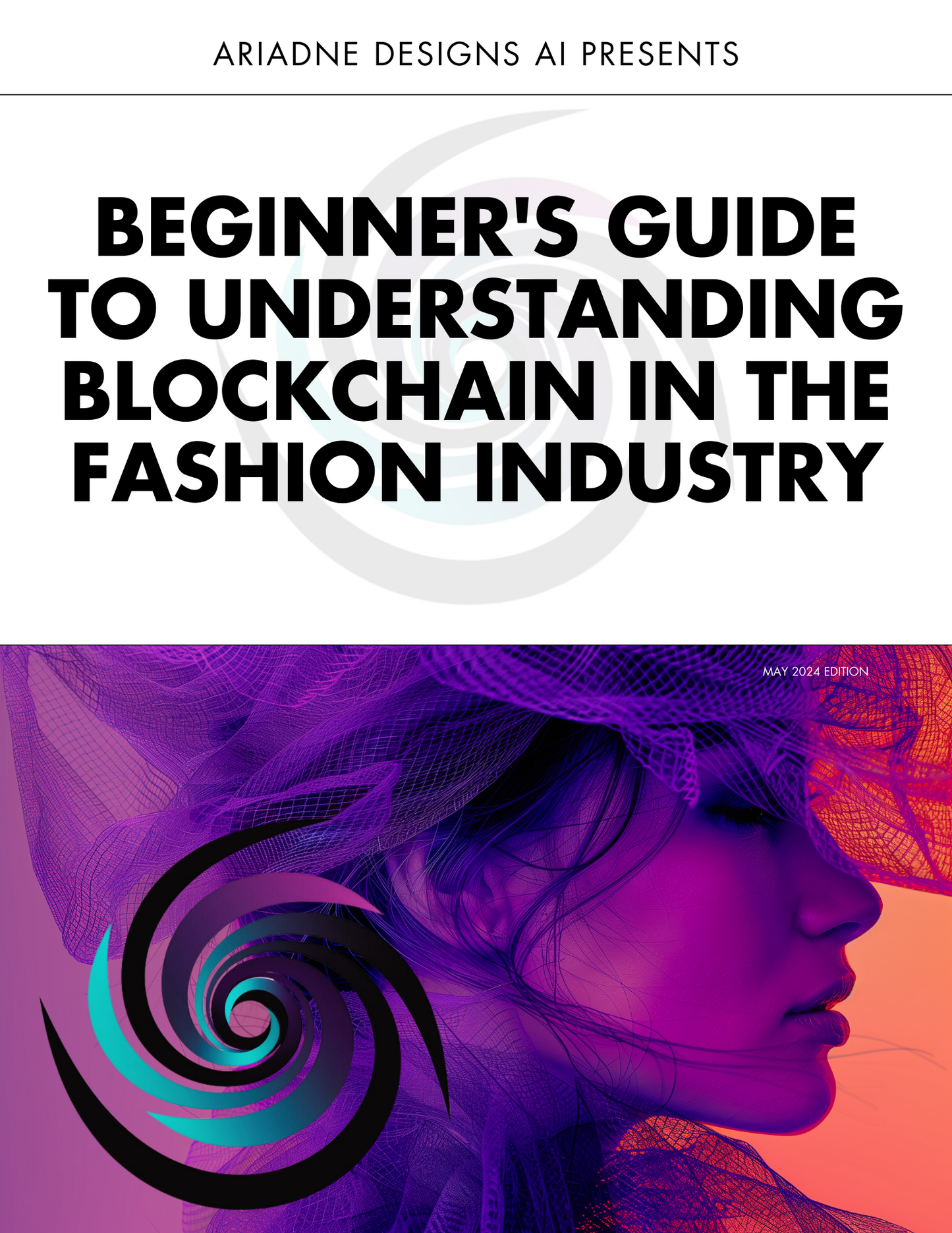 The Beginner's Guide to Blockchain in the Fashion Industry - Ariadne Designs AI